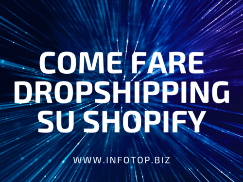 Come fare dropshipping su Shopify